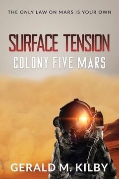 portada Surface Tension: Colony Five Mars (en Inglés)