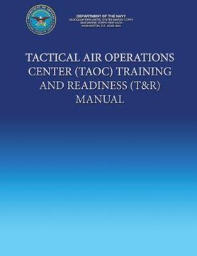 portada Tactical Air Operations Center (TAOC) Training And Readiness (T&R) Manual (en Inglés)