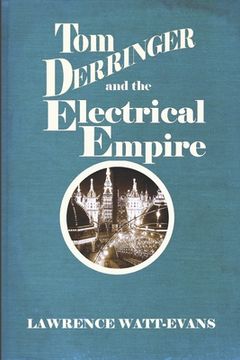 portada Tom Derringer and the Electrical Empire (en Inglés)