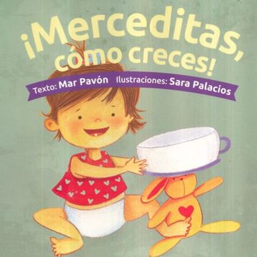 portada ¡Merceditas, cómo creces! (in Spanish)