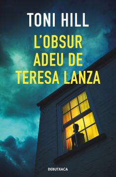 portada L'obscur adeu de Teresa Lanza (en Catalá)