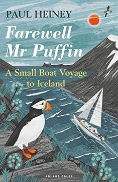 portada Farewell MR Puffin: A Small Boat Voyage to Iceland (en Inglés)