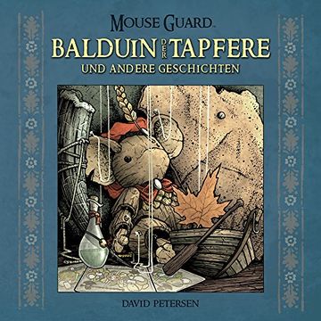 portada Mouse Guard: Balduin der Tapfere und Andere Geschichten (in German)