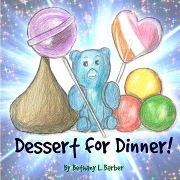 portada Dessert for Dinner! (en Inglés)