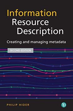 portada Information Resource Description: Creating and Managing Metadata (en Inglés)