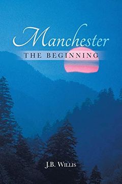 portada Manchester: The Beginning (en Inglés)
