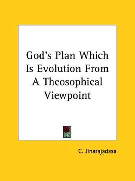 portada god's plan which is evolution from a theosophical viewpoint (en Inglés)