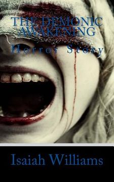portada The Demonic Awakening: Horror Story (in English)