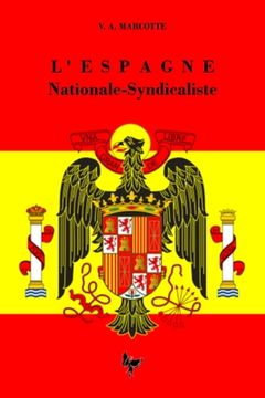 portada L'Espagne Nationale-syndicaliste (in French)