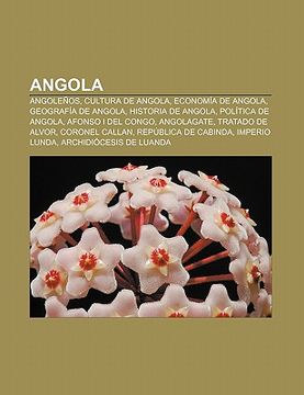 Comprar Angola Angole Os Cultura De Angola Econom A De Angola Geograf A De Angola Historia