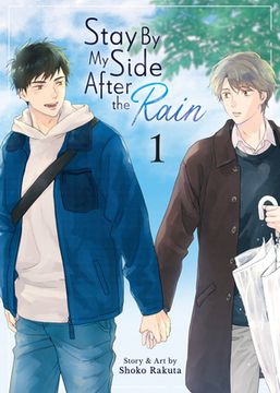 portada Stay by My Side After the Rain Vol. 1 (in English)