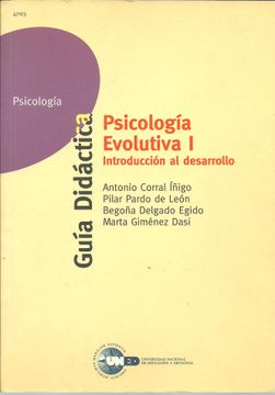 portada Psicologia Evolutiva i: Introduccion al Desarrollo: Guia Didactic a y Practicas (47103Gd01A01) (in Spanish)