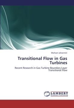 portada Transitional Flow in Gas Turbines: Recent Research in Gas Turbine Boundary Layer Transitional Flow