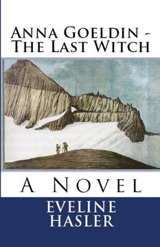 portada Anna Goeldin - the Last Witch (en Inglés)