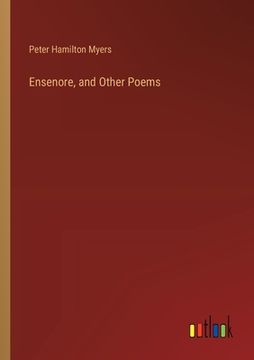 portada Ensenore, and Other Poems
