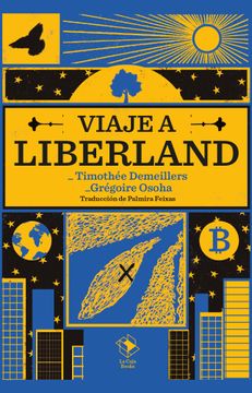 portada Viaje a Liberland (in Spanish)