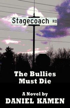 portada stagecoach road: the bullies must die (en Inglés)