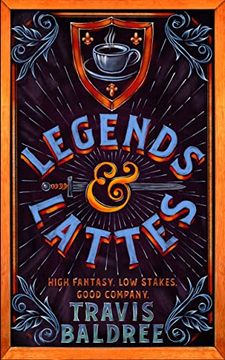 portada Legends & Lattes: A Novel of High Fantasy and low Stakes (en Inglés)