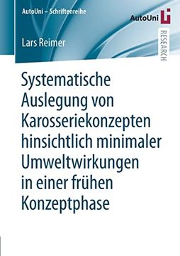 portada Systematische Auslegung von Karosseriekonzepten Hinsichtlich Minimaler Umweltwir (en Alemán)