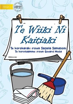 portada A Week of Cleaning - Te Wiiki Ni Kaitiaki (Te Kiribati)