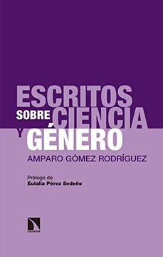 portada Escritos Sobre Ciencia y Género: Amparo Gómez Rodríguez (Investigación y Debate)