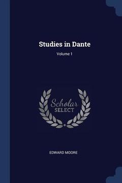 portada Studies in Dante; Volume 1 (en Inglés)