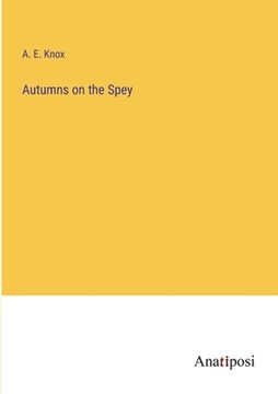 portada Autumns on the Spey (en Inglés)