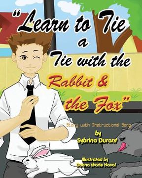 portada Learn To Tie A Tie With The Rabbit And The Fox (en Inglés)