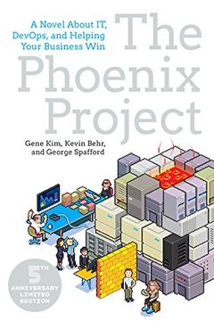 portada The Phoenix Project: A Novel about It, Devops, and Helping Your Business Win
