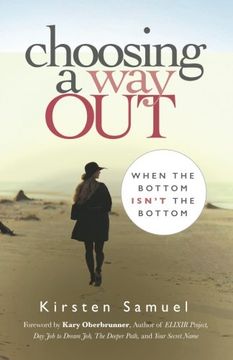 portada Choosing a Way Out: When the Bottom Isn't the Bottom