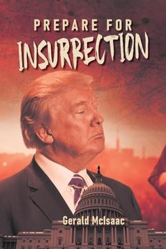 Prepare for Insurrection (en Inglés)