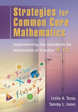 portada Strategies for Common Core Mathematics: Implementing the Standards for Mathematical Practice, 9-12 (en Inglés)