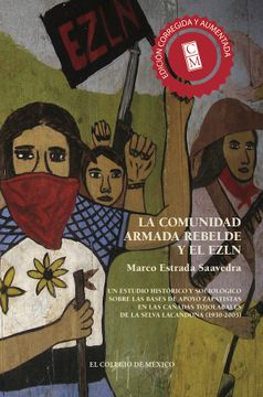 portada La Comunidad Armada Rebelde y el Ezln. (in Spanish)