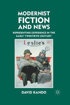 portada Modernist Fiction and News: Representing Experience in the Early Twentieth Century (en Inglés)