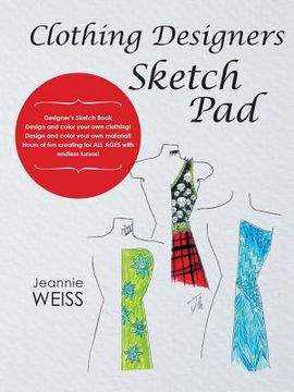 portada Clothing Designers Sketch Pad (en Inglés)