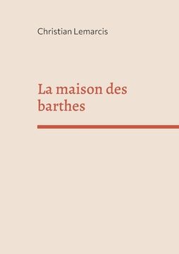 portada La maison des barthes (en Francés)