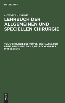 portada Chirurgie des Kopfes, des Halses, der Brust, der Wirbelsã Â¤Ule, des rã Â¼Ckenmarks und Beckens (German Edition) [Hardcover ] (in German)