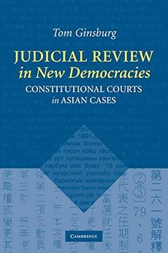 portada Judicial Review in new Democracies: Constitutional Courts in Asian Cases (en Inglés)