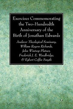 portada exercises commemorating the two-hundredth anniversary of the birth of jonathan edwards (en Inglés)