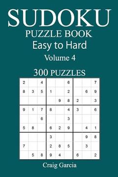 portada 300 Easy to Hard Sudoku Puzzle Book (en Inglés)