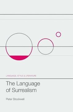 portada The Language of Surrealism (Language, Style and Literature)