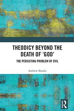 portada Theodicy Beyond the Death of 'god': The Persisting Problem of Evil (en Inglés)