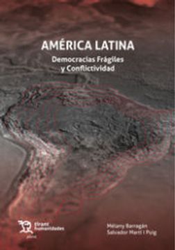 portada América Latina. Democracias Frágiles y Conflictividad (in Spanish)