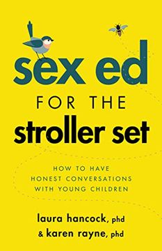 portada Sex ed for the Stroller Set: How to Have Honest Conversations With Young Children (Apa Lifetools Series) (in English)