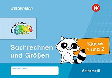 portada Die Bunte Reihe - Mathematik. Klasse 1 und 2. Sachrechnen und Größen (en Alemán)