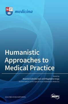 portada Humanistic Approaches to Medical Practice (en Inglés)