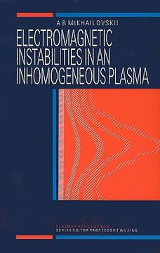 portada electromagnetic instabilities in an inhomogeneous plasma