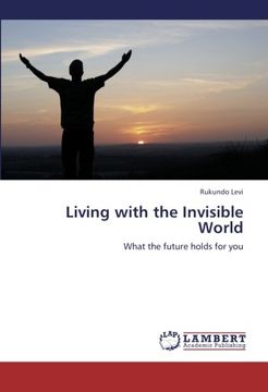 portada living with the invisible world (in English)