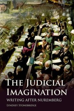 portada The Judicial Imagination: Writing After Nuremberg (en Inglés)