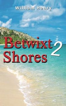 portada Betwixt 2 Shores (en Inglés)